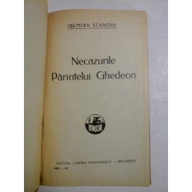 NECAZURILE  PARINTELUI  GHEDEON  - DAMIAN  STANOIU 